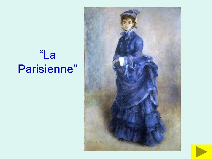 “La Parisienne” 