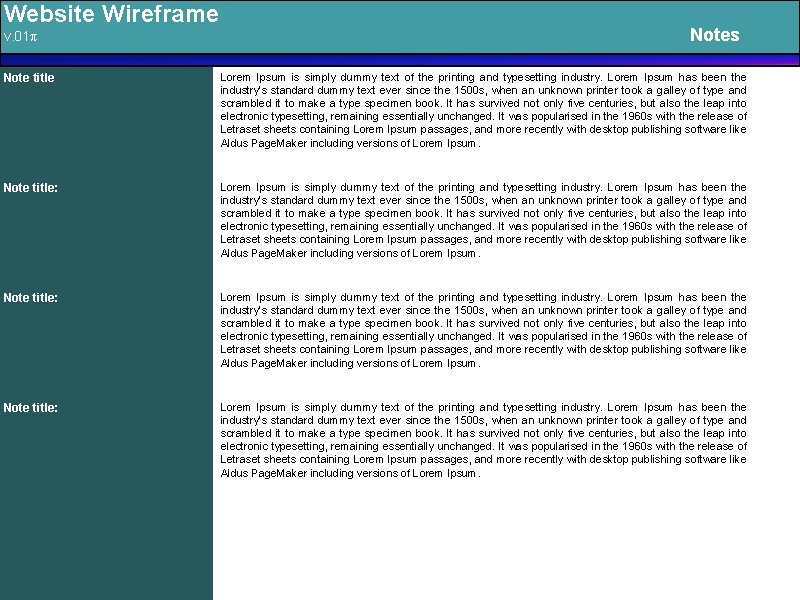 Website Wireframe v. 01π Notes Note title: Lorem Ipsum is simply dummy text of