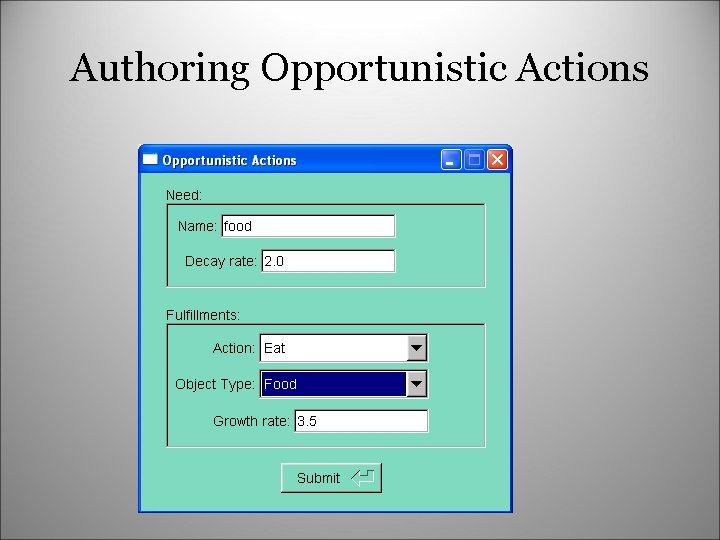 Authoring Opportunistic Actions 