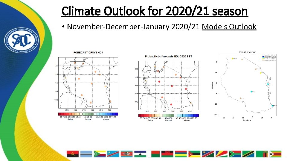 Climate Outlook for 2020/21 season • November-December-January 2020/21 Models Outlook 