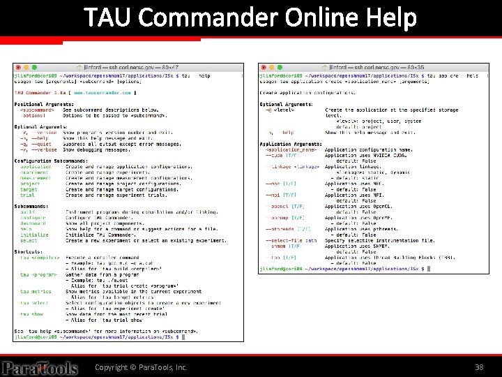 TAU Commander Online Help Copyright © Para. Tools, Inc. 38 