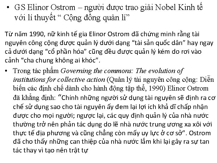  • GS Elinor Ostrom – người được trao giải Nobel Kinh tế với
