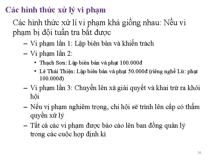 Các hình thức xử lý vi phạm Các hình thức xử lí vi phạm