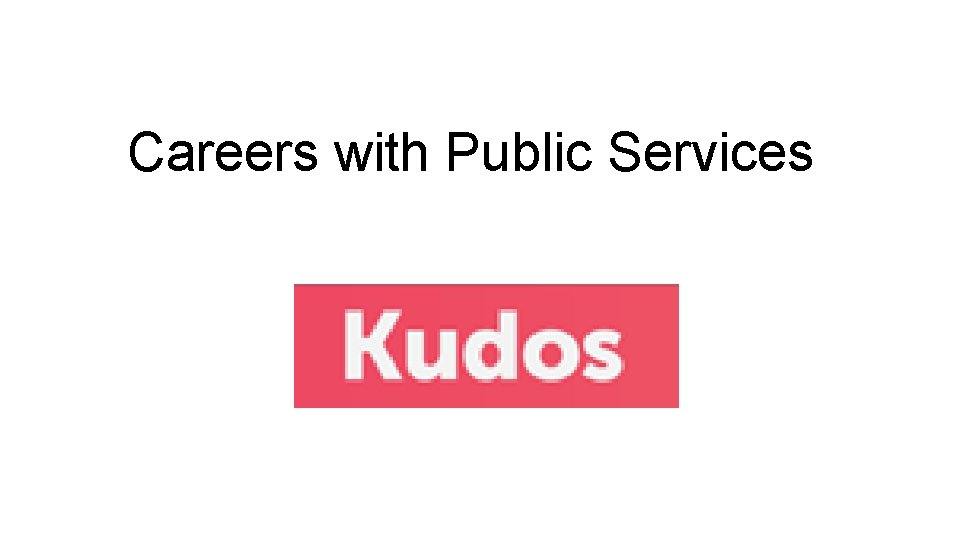 Careers with Public Services 