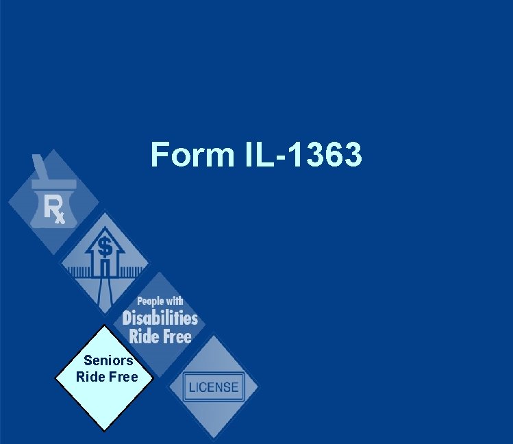 Form IL-1363 Seniors Ride Free 