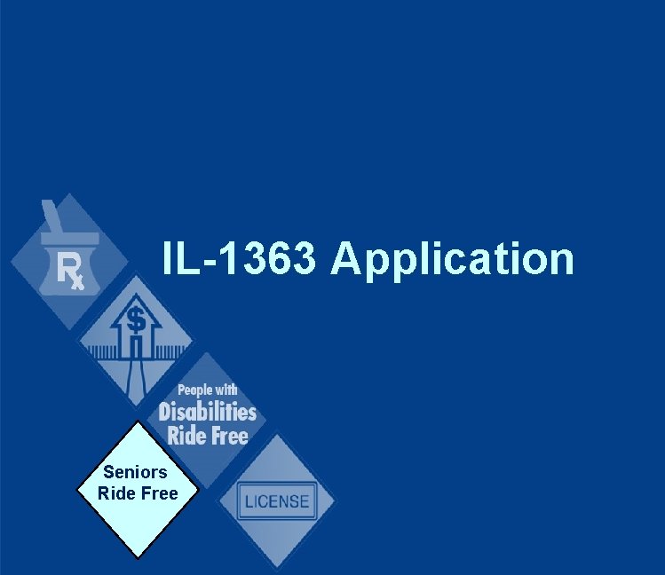 IL-1363 Application Seniors Ride Free 