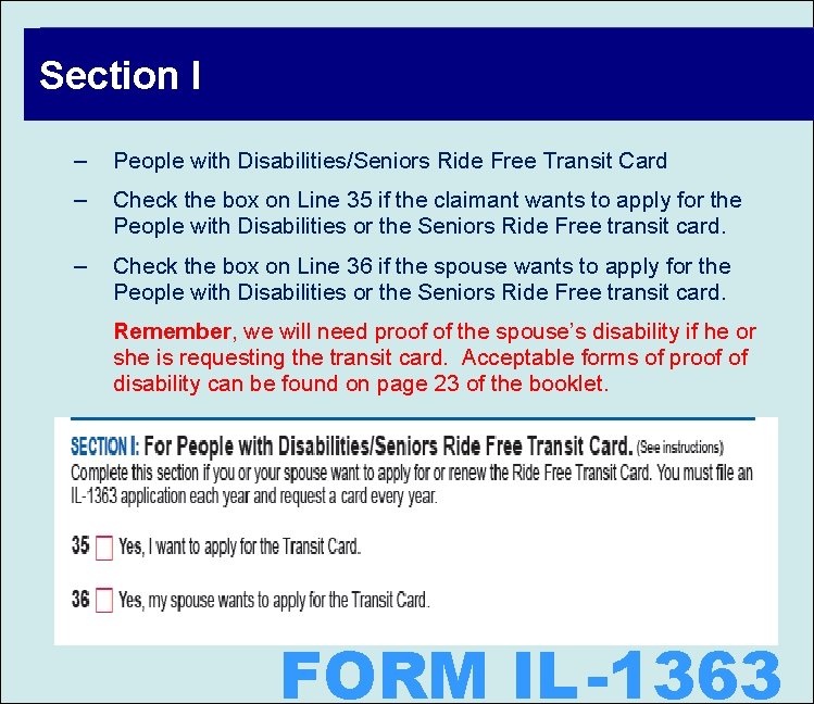 Section I – People with Disabilities/Seniors Ride Free Transit Card – Check the box