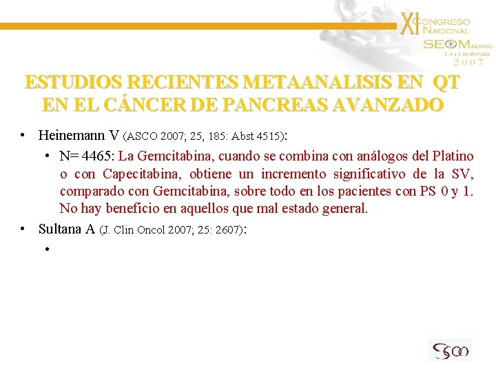 ESTUDIOS RECIENTES METAANALISIS EN QT EN EL CÁNCER DE PANCREAS AVANZADO • Heinemann V