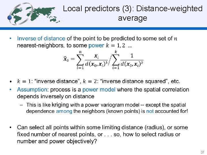 Local predictors (3): Distance-weighted average • 37 