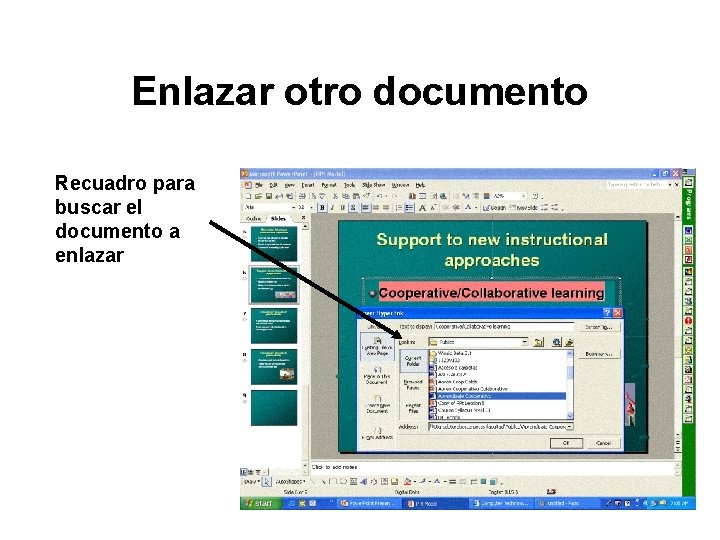 Enlazar otro documento Recuadro para buscar el documento a enlazar 