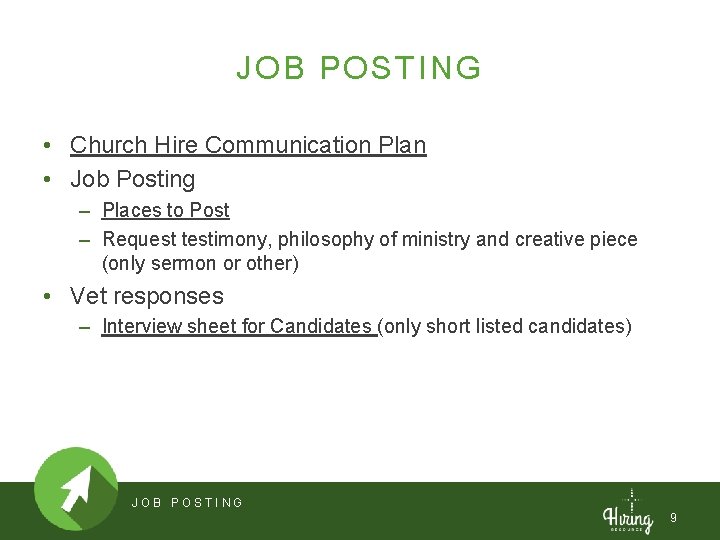 JOB POSTING • Church Hire Communication Plan • Job Posting – Places to Post
