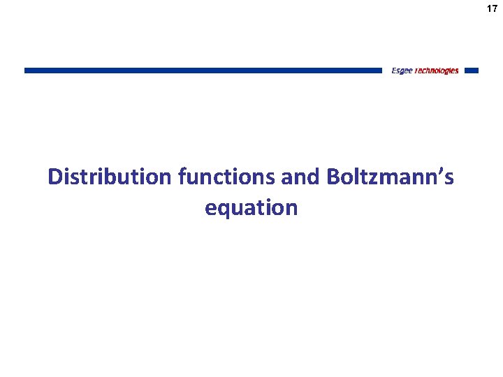 17 Distribution functions and Boltzmann’s equation 