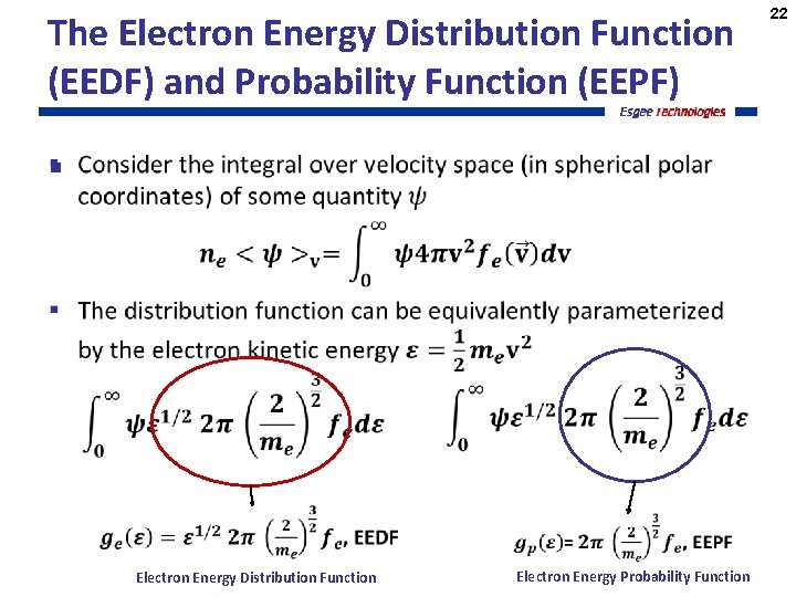 The Electron Energy Distribution Function (EEDF) and Probability Function (EEPF) § Electron Energy Distribution