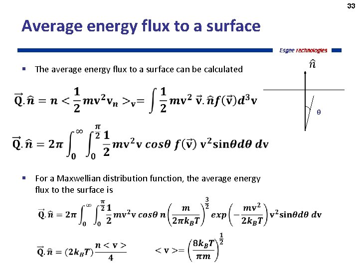 33 Average energy flux to a surface § The average energy flux to a