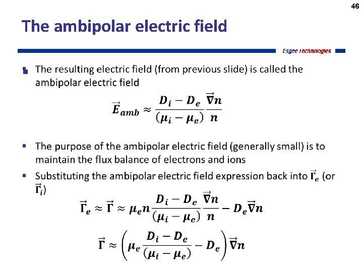 46 The ambipolar electric field § 