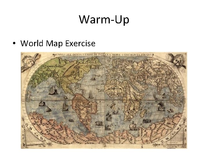 Warm-Up • World Map Exercise 