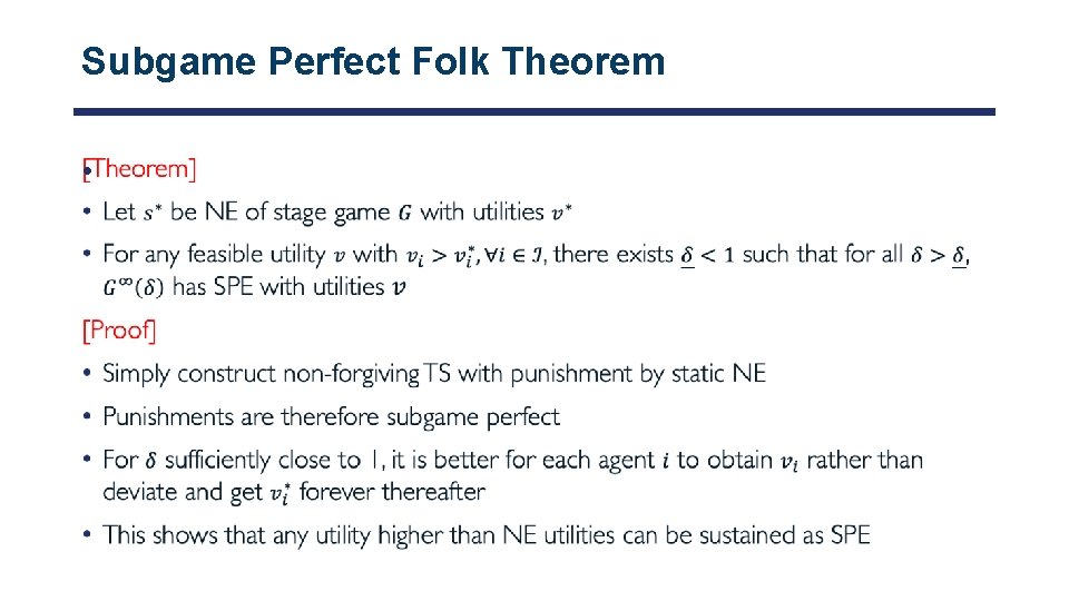 Subgame Perfect Folk Theorem • 
