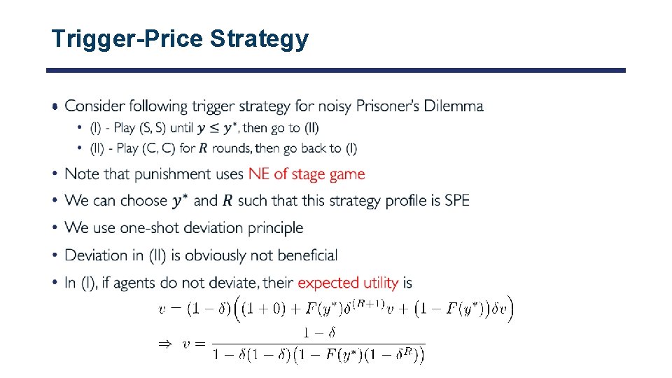 Trigger-Price Strategy • 