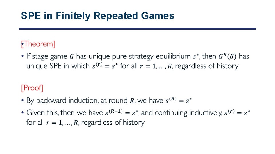 SPE in Finitely Repeated Games • 