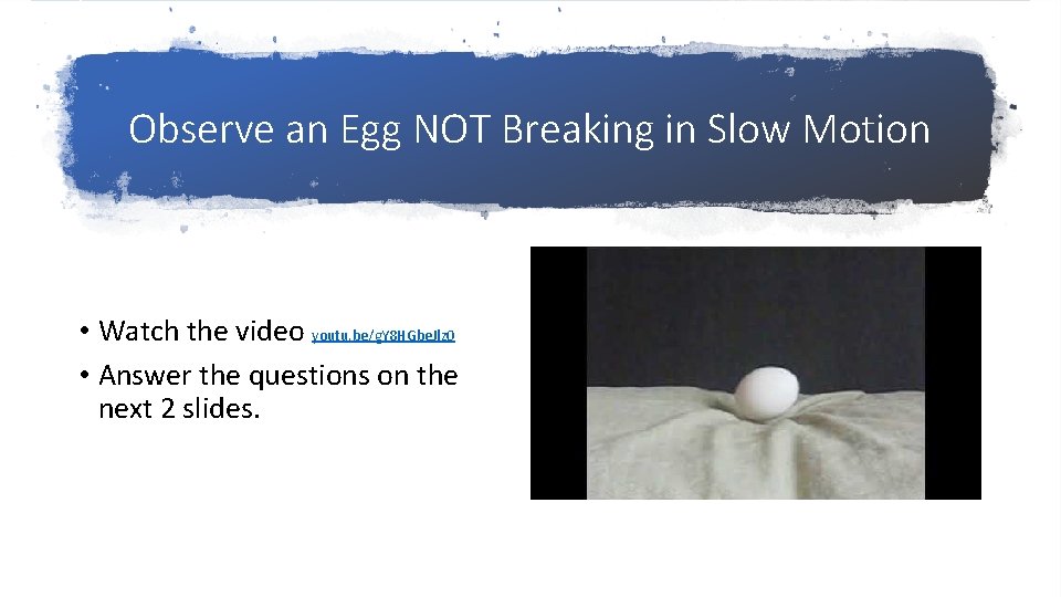 Observe an Egg NOT Breaking in Slow Motion • Watch the video youtu. be/g. Observe an Egg NOT Breaking in Slow Motion • Watch the video youtu. be/g.