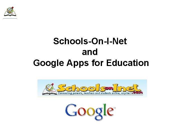 Schools-On-I-Net and Google Apps for Education 