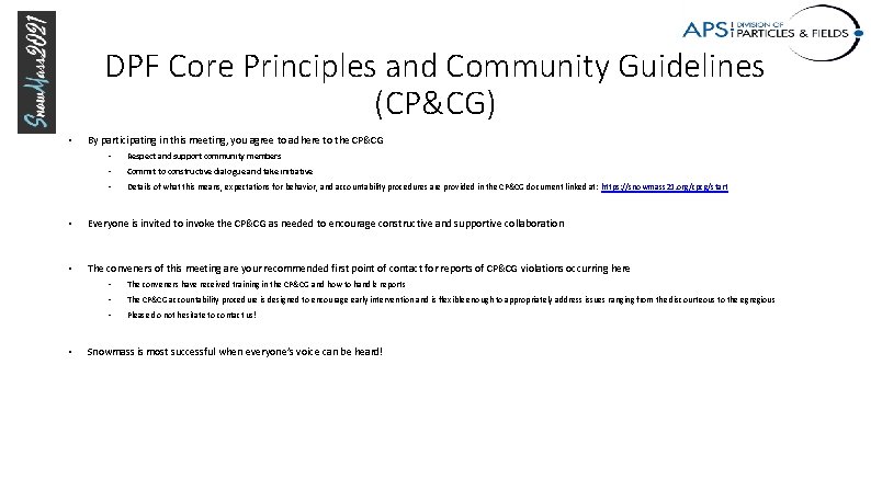 DPF Core Principles and Community Guidelines (CP&CG) • By participating in this meeting, you