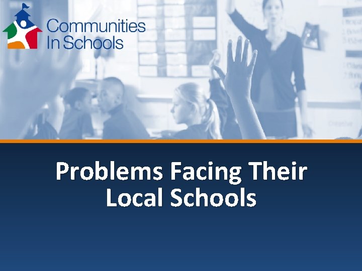 Problems Facing Their Local Schools 