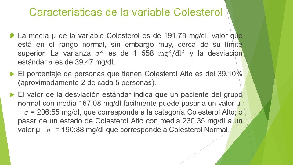 Características de la variable Colesterol Características de la variable Colesterol