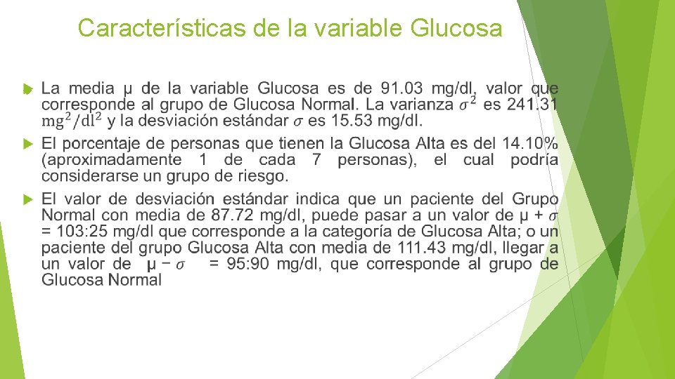 Características de la variable Glucosa 