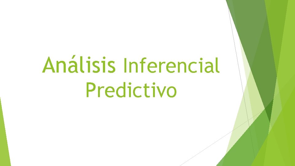 Análisis Inferencial Predictivo 