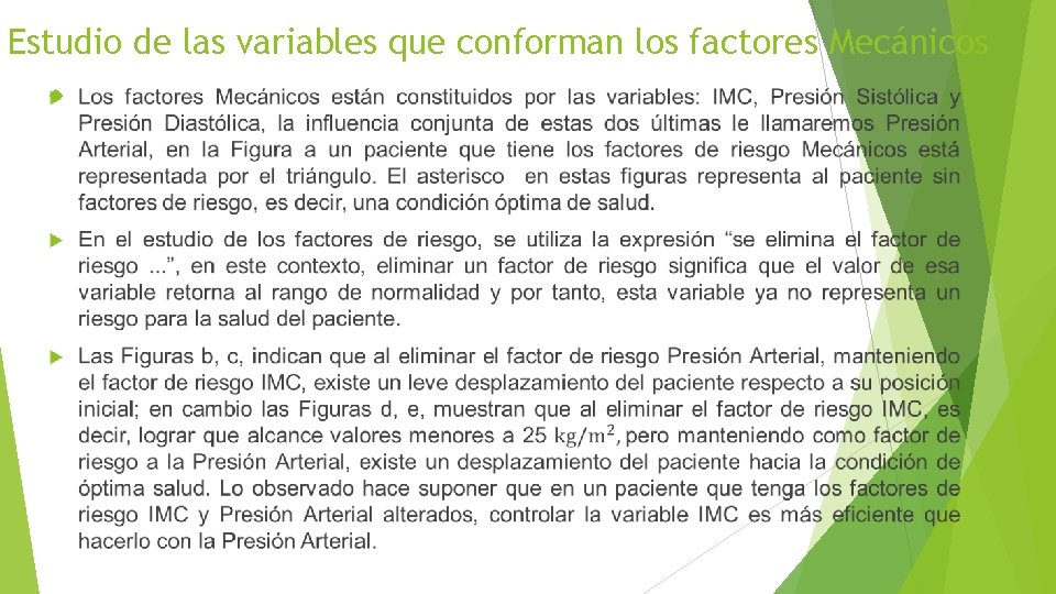 Estudio de las variables que conforman los factores Mecánicos 