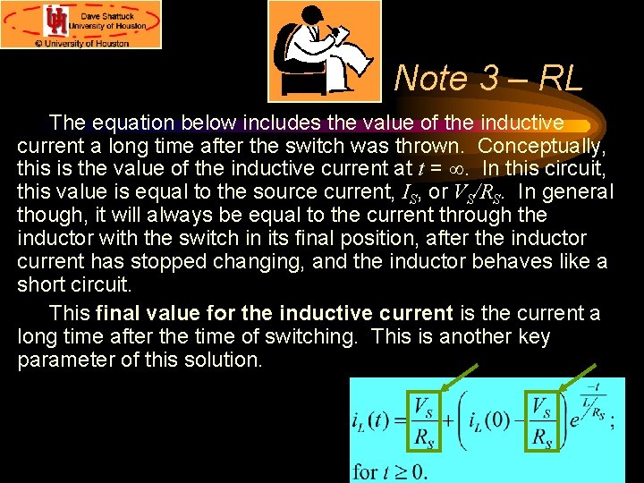 Note 3 – RL The equation below includes the value of the inductive current