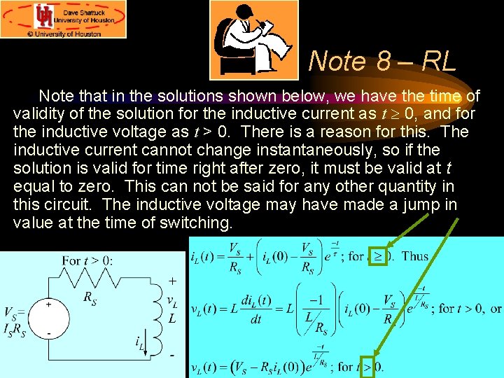 Note 8 – RL Note that in the solutions shown below, we have the