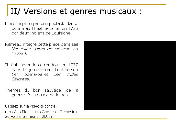 II/ Versions et genres musicaux : Pièce inspirée par un spectacle dansé donné au