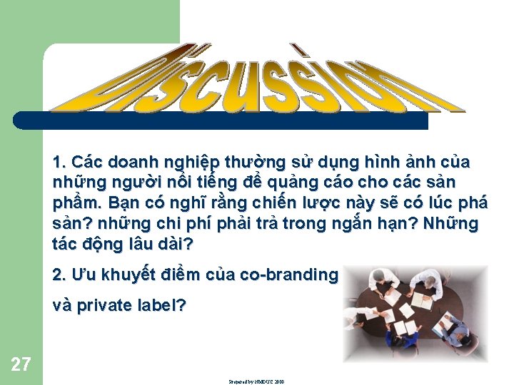 1. Các doanh nghiệp thường sử dụng hình ảnh của những người nổi tiếng