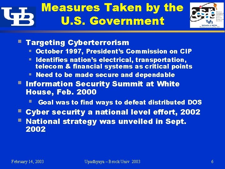 Measures Taken by the U. S. Government § § Targeting Cyberterrorism § October 1997, Measures Taken by the U. S. Government § § Targeting Cyberterrorism § October 1997,