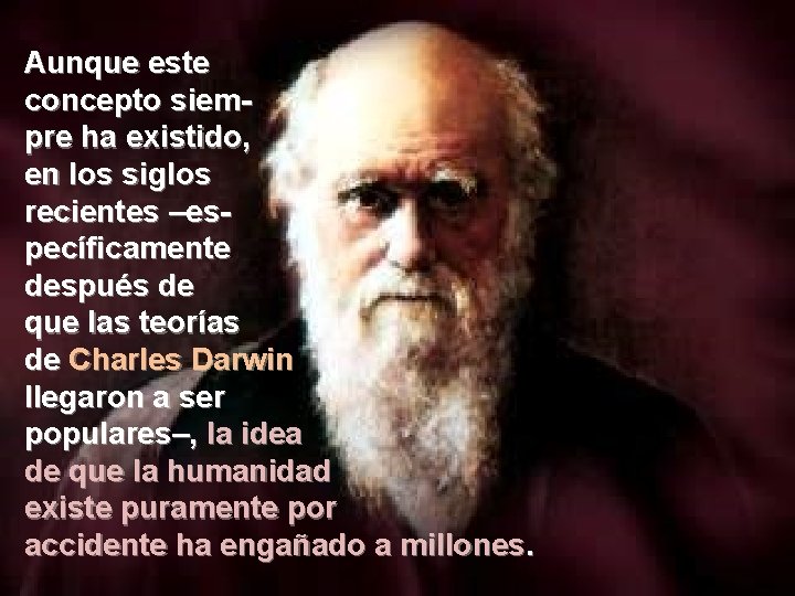 Aunque este concepto siempre ha existido, en los siglos recientes –específicamente después de que
