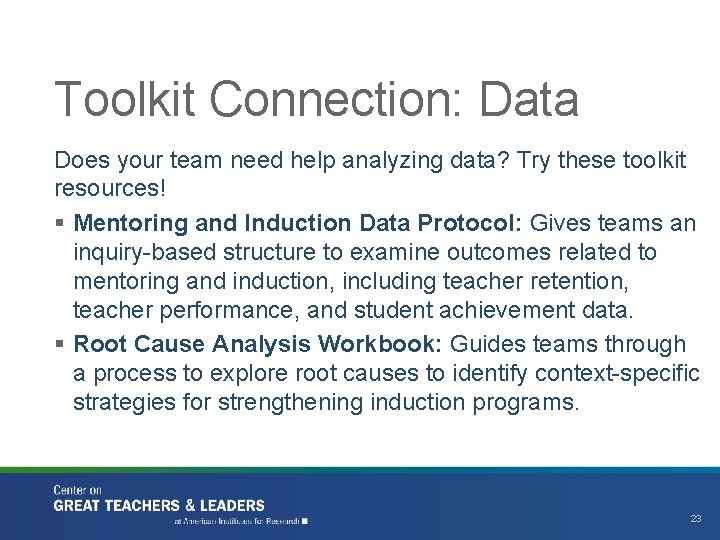 Toolkit Connection: Data Does your team need help analyzing data? Try these toolkit resources!