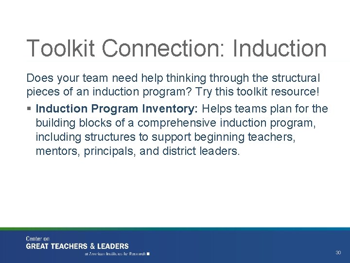 Toolkit Connection: Induction Does your team need help thinking through the structural pieces of