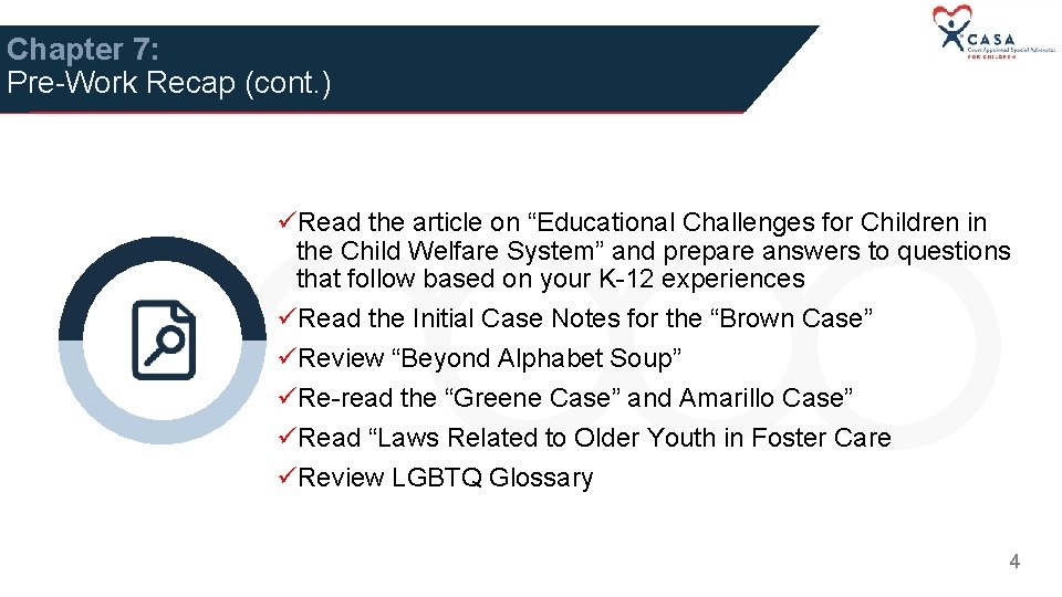 Chapter 7: Pre-Work Recap (cont. ) üRead the article on “Educational Challenges for Children