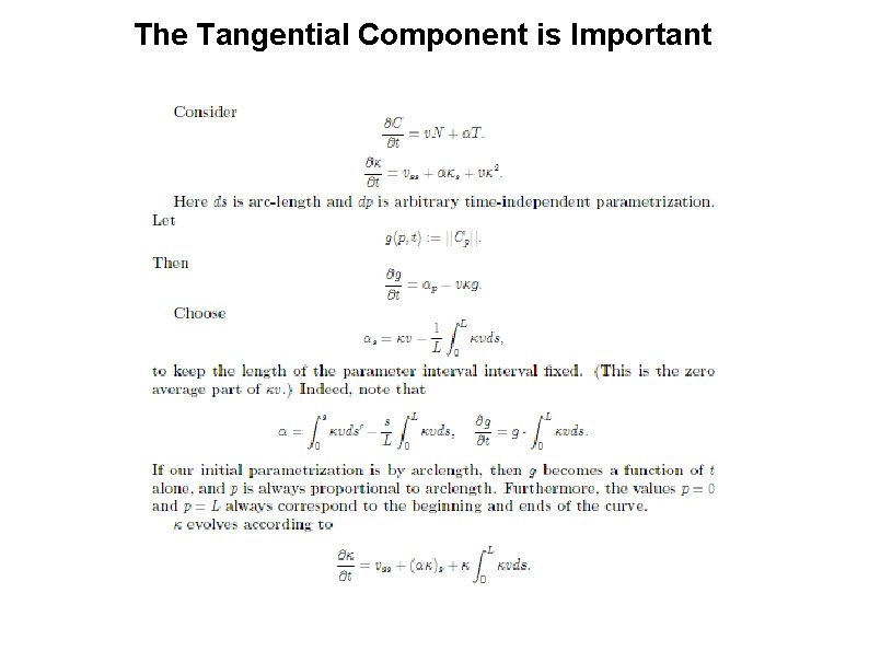 The Tangential Component is Important 