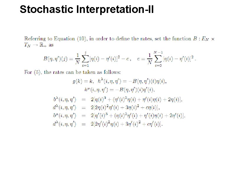 Stochastic Interpretation-II 