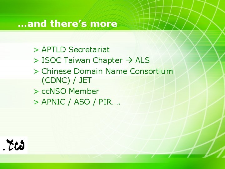 …and there’s more > APTLD Secretariat > ISOC Taiwan Chapter ALS > Chinese Domain