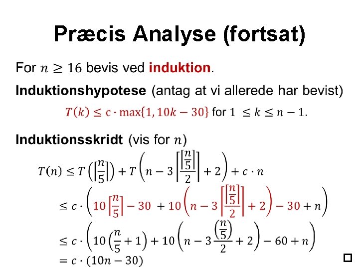 Præcis Analyse (fortsat) • 