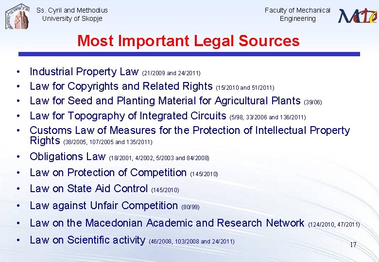 Ss. Cyril and Methodius University of Skopje Faculty of Mechanical Engineering Most Important Legal