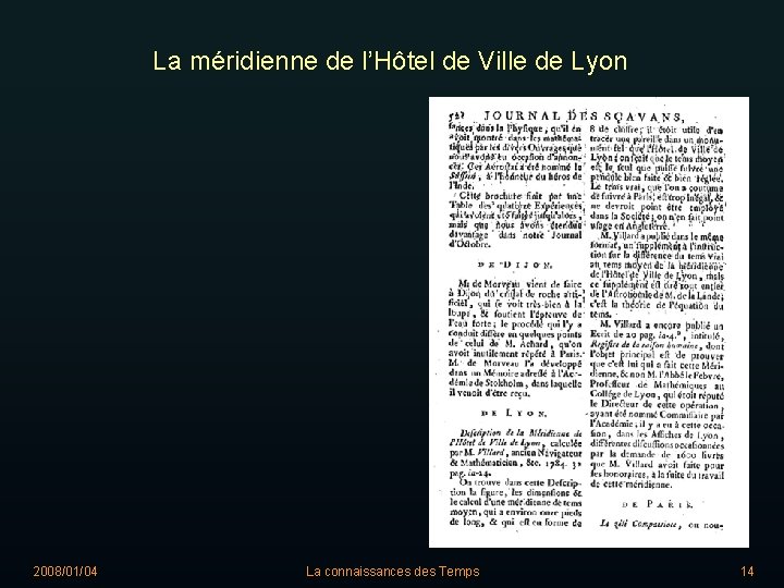 La méridienne de l’Hôtel de Ville de Lyon 2008/01/04 La connaissances des Temps 14