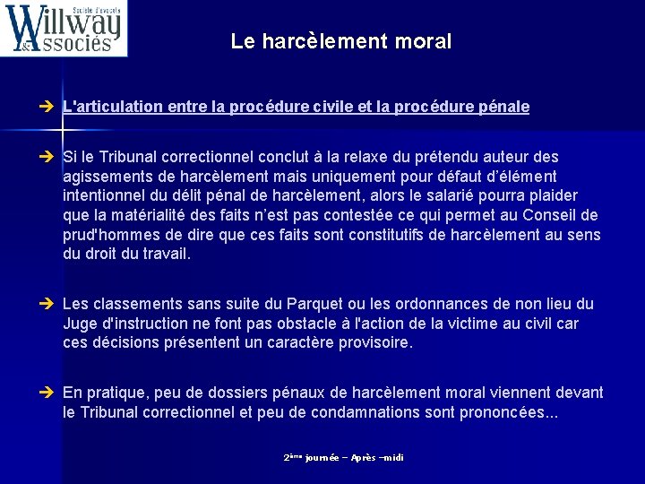 Le harcèlement moral è L'articulation entre la procédure civile et la procédure pénale è