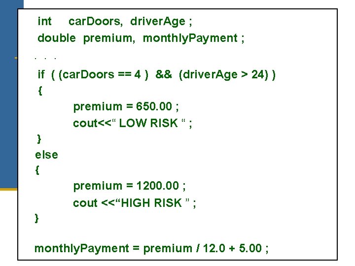 int car. Doors, driver. Age ; double premium, monthly. Payment ; . . .