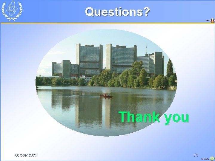 Questions? END Thank you October 2021 10 Contents 