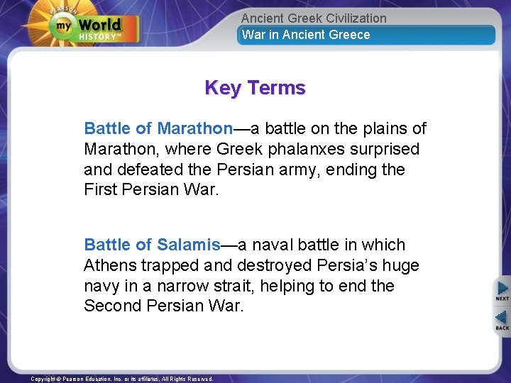 Ancient Greek Civilization War in Ancient Greece Key Terms Battle of Marathon—a battle on